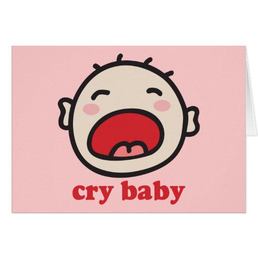 Cry Baby Cards (Front Horizontal)