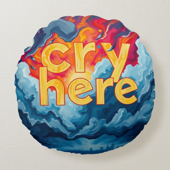 Cry here round pillow (Front)