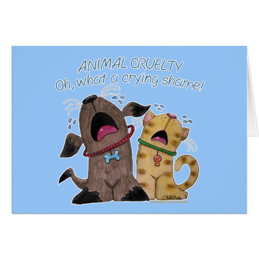 Crying Dog and Cat –What a Crying Shame Cards (Front Horizontal)