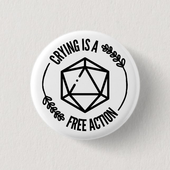 Crying is a Free Action Pin (Front)