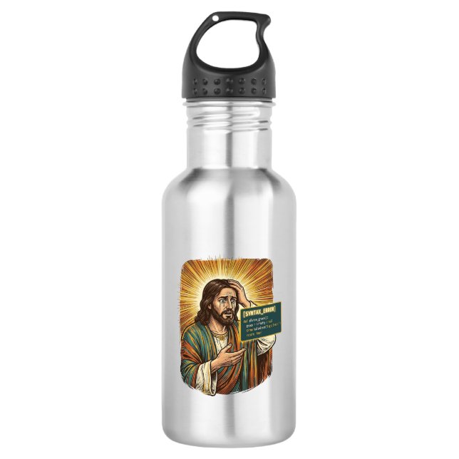 Crying Jesus Syntax Error Coding Programmer Softwa Stainless Steel Water Bottle (Front)