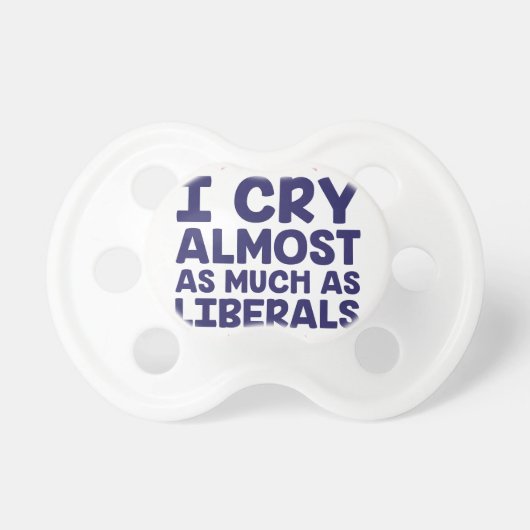 Crying Liberals Pacifier (Front)