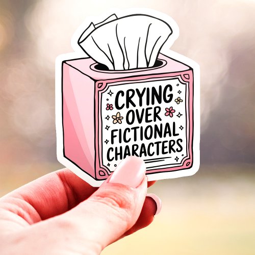 Crying Over Fictional Characters Vinyl Sticker