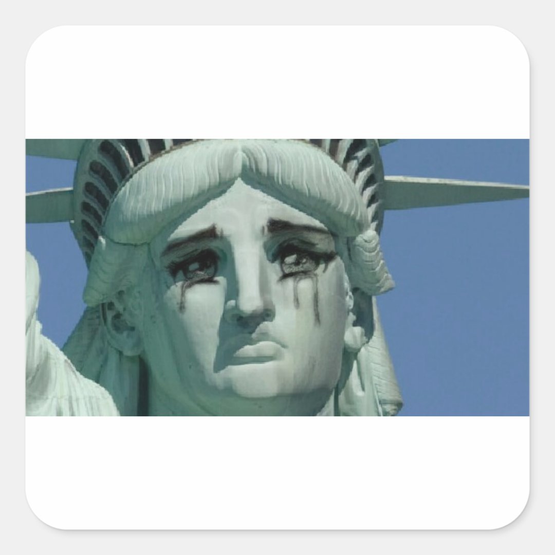 Crying Statue of Liberty Square Sticker Zazzle