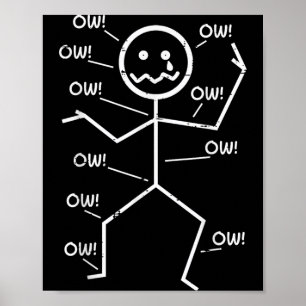 Crying Stickman Ow Ow Funny Pain Meme Humor Men Poster