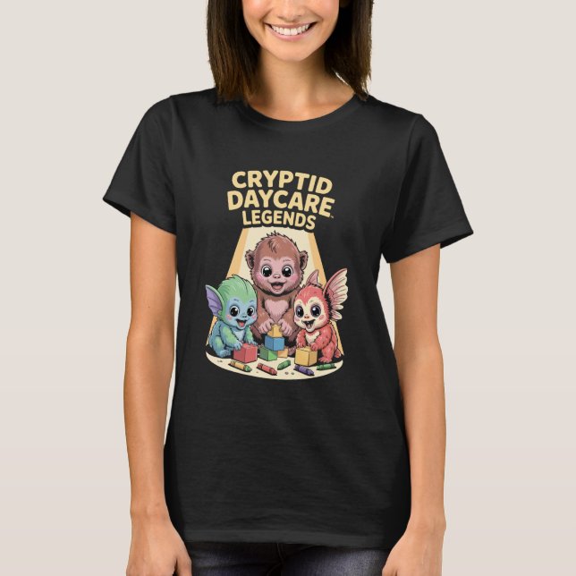 Cryptid Daycare Legends Cute Creatures Fun T-Shirt (Front)