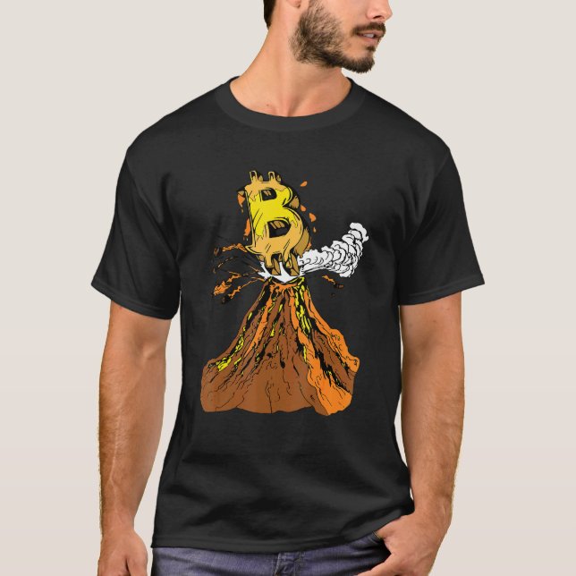 Crypto Bitcoin Volcano Meme For Cryptocurrency Tra T-Shirt (Front)