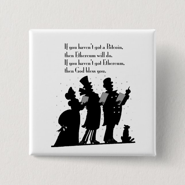 Crypto Christmas Carol Button (Front)