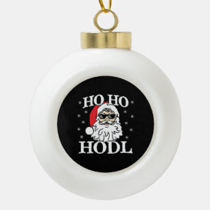 Crypto Christmas Santa Cryptocurrency Ho Ho Hodl Ceramic Ball Christmas Ornament