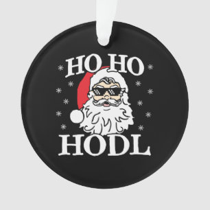 Crypto Christmas Santa Cryptocurrency Ho Ho Hodl Ornament