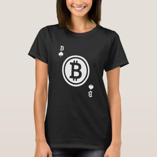 Crypto Currency Btc Bitcoin Coin Playing Card Mone T_Shirt