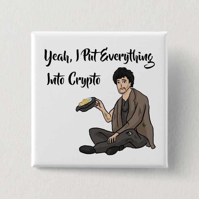 Crypto Currency Cautionary Tale Pinback Button (Front)