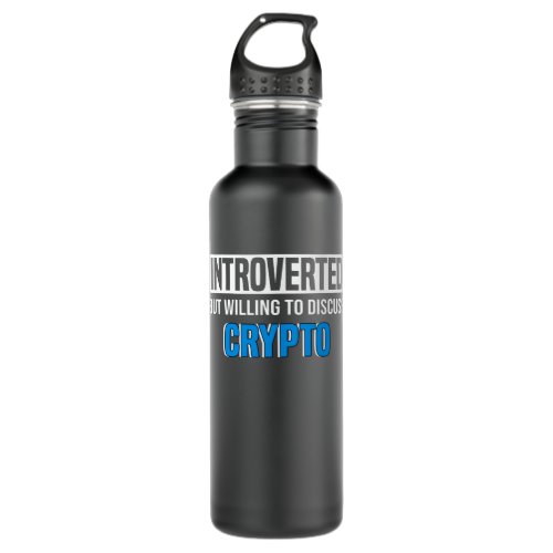 Crypto Currency Crypto Trader Miner Crypto Saying Stainless Steel Water Bottle