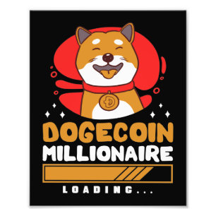 Crypto DogeCoin Millionaire Loading Photo Print