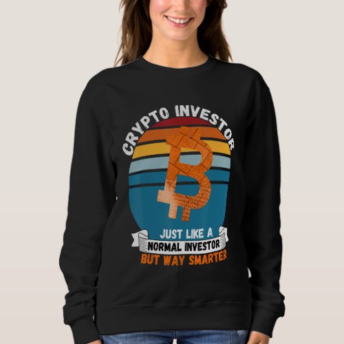 Crypto Investor Plan B Hodl Crypto Blockchain   Cr Sweatshirt