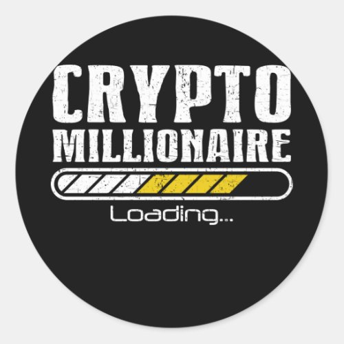 Crypto Millionaire Funny Bitcoin Crypto Classic Round Sticker