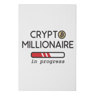 Crypto Millionaire in progress Faux Canvas Print