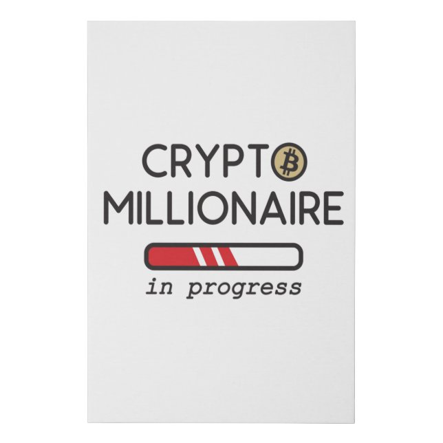 Crypto Millionaire in progress Faux Canvas Print (Front)