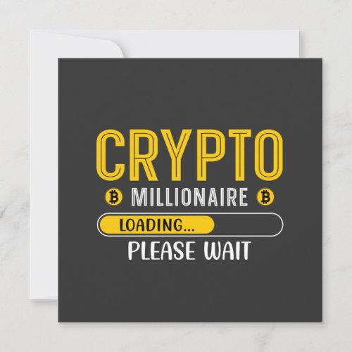 Crypto Millionaire Loading Crypto Greeting Card