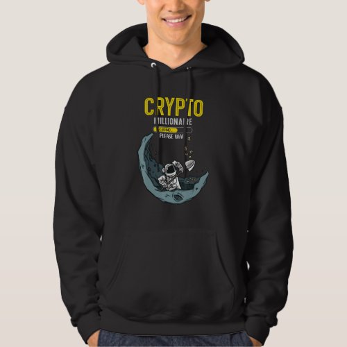 Crypto Millionaire Loading Cryptocurrency Trader Hoodie