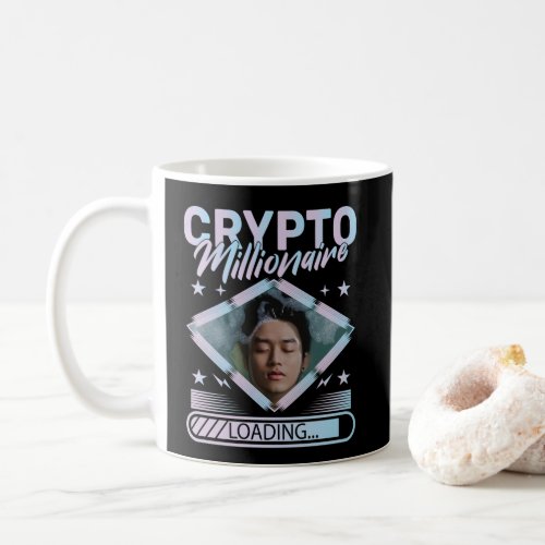 CRYPTO MILLIONAIRE LOADING CUSTOM PHOTO COFFEE MUG