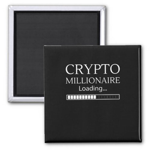 Crypto Millionaire Loading funny trading nft coin Magnet