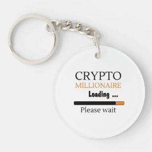 Crypto Millionaire Loading funny trading nft Keychain
