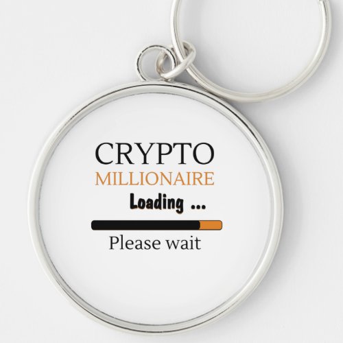 Crypto Millionaire Loading funny trading nft Keychain