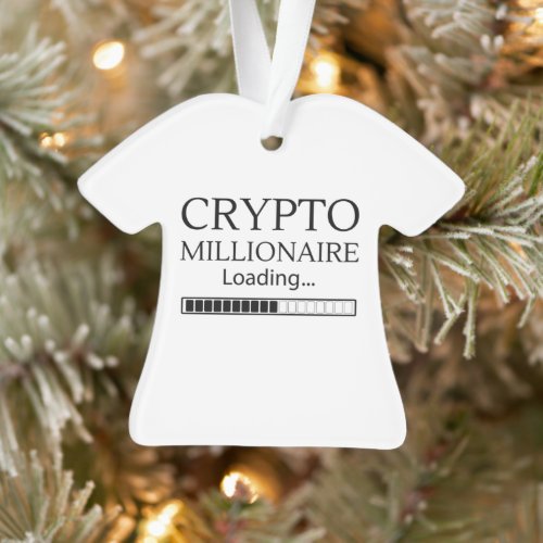 Crypto Millionaire Loading please wait Ornament