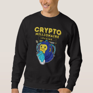 Crypto Millionaire Loading Premium Sweatshirt