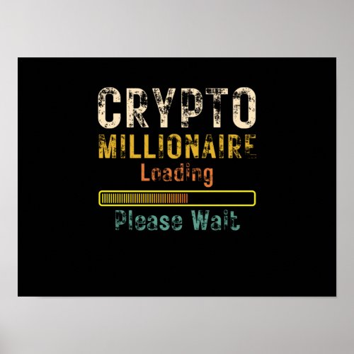 Crypto Millionaire Loading retro vintage Poster