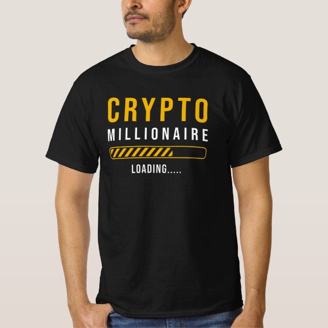 Crypto Millionaire Loading T-Shirt (Front)