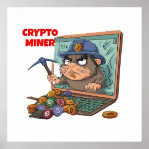Crypto Miner Poster