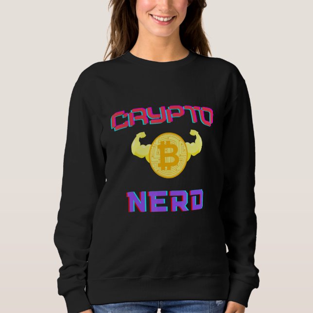 Crypto Nerd - Cryptocurrency - - Bitcoin - Sweatshirt (Front)