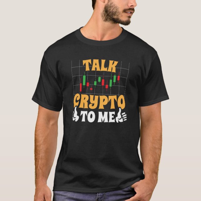 Crypto Trader Cryptocurrency Blockchain Hodl Candl T-Shirt (Front)