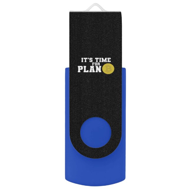 cryptocurrency Bitcoin It's Time for Plan B Flash Drive (Front Vertical)