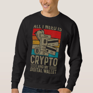 Cryptocurrency Millionaire Proud Crypto Brother Li Sweatshirt