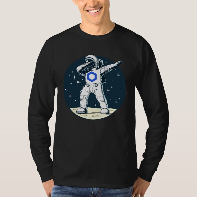 Cryptocurrency Talk  Fun Chainlink Dabbing Space M T-Shirt (Front)