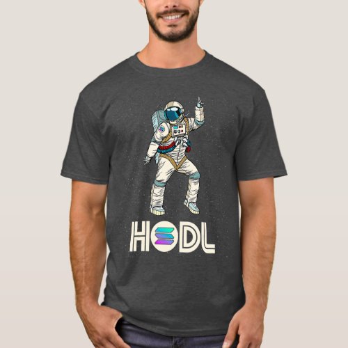 Cryptocurrency Talk  Fun HODL Solana Disco Moon T_Shirt