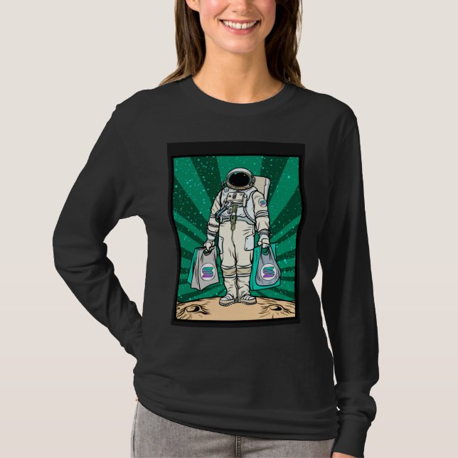 Cryptocurrency Talk  To The Moon Solana Space Man  T-Shirt (Front)
