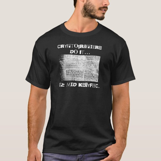 Cryptographers Do It... HZ MXD KSUYFEEC T-Shirt (Front)