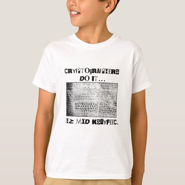 Cryptographers Do It... HZ MXD KSUYFEEC T-Shirt (Front)