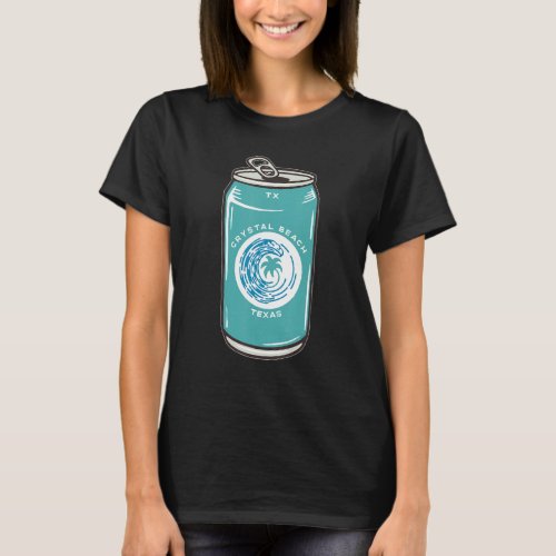 Crystal Beach Texas Tx Beach Beer Soda Can Souveni T_Shirt