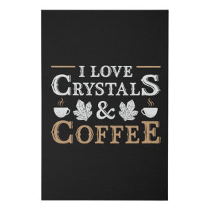 Crystal Healing I Love Crystals & Coffee Chakra Faux Canvas Print