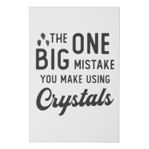 Crystal Healing You Make Using Crystals Heal Gift Faux Canvas Print