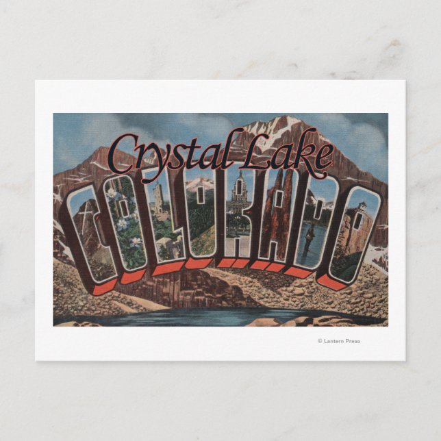 Crystal Lake, Colorado - Large Letter Scenes Postcard (Front)