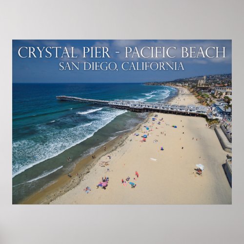 Crystal Pier Pacific Beach Poster