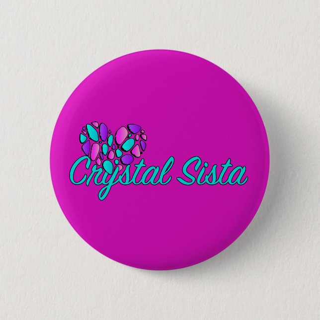 Crystal Sista Hot Button (Front)