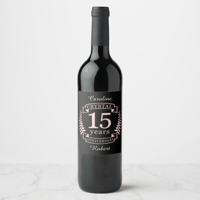 Crystal wedding anniversary 15 years wine label (Front)