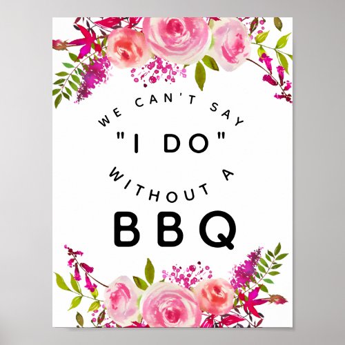 crystal wedding Pink  we cant say I do with BBQ Poster